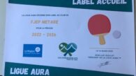   La Région Auvergne Rhône-Alpes et la Ligue Auvergne Rhône-Alpes de Tennis de Table décernent le label Accueil à notre section Tennis de Table pour cinq années.Remerciements à tous les […]